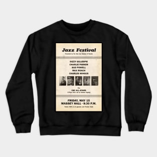 Charlie Parker & Dizzy Gillespie - Jazz at Massey Hall - 1953 Crewneck Sweatshirt